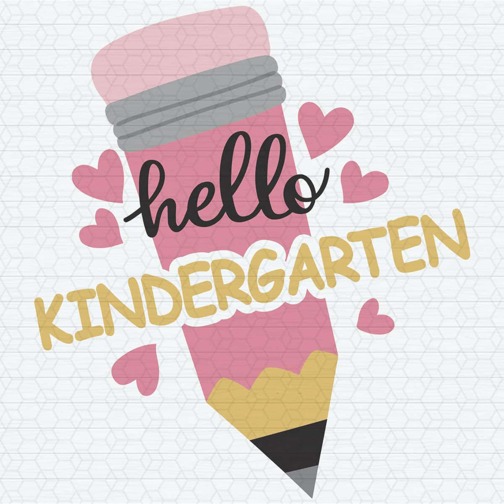 ChampionSVG-Hello-Kindergarten-Back-to-School-Pencil-Grade-Level-Vibes-SVG.jpg
