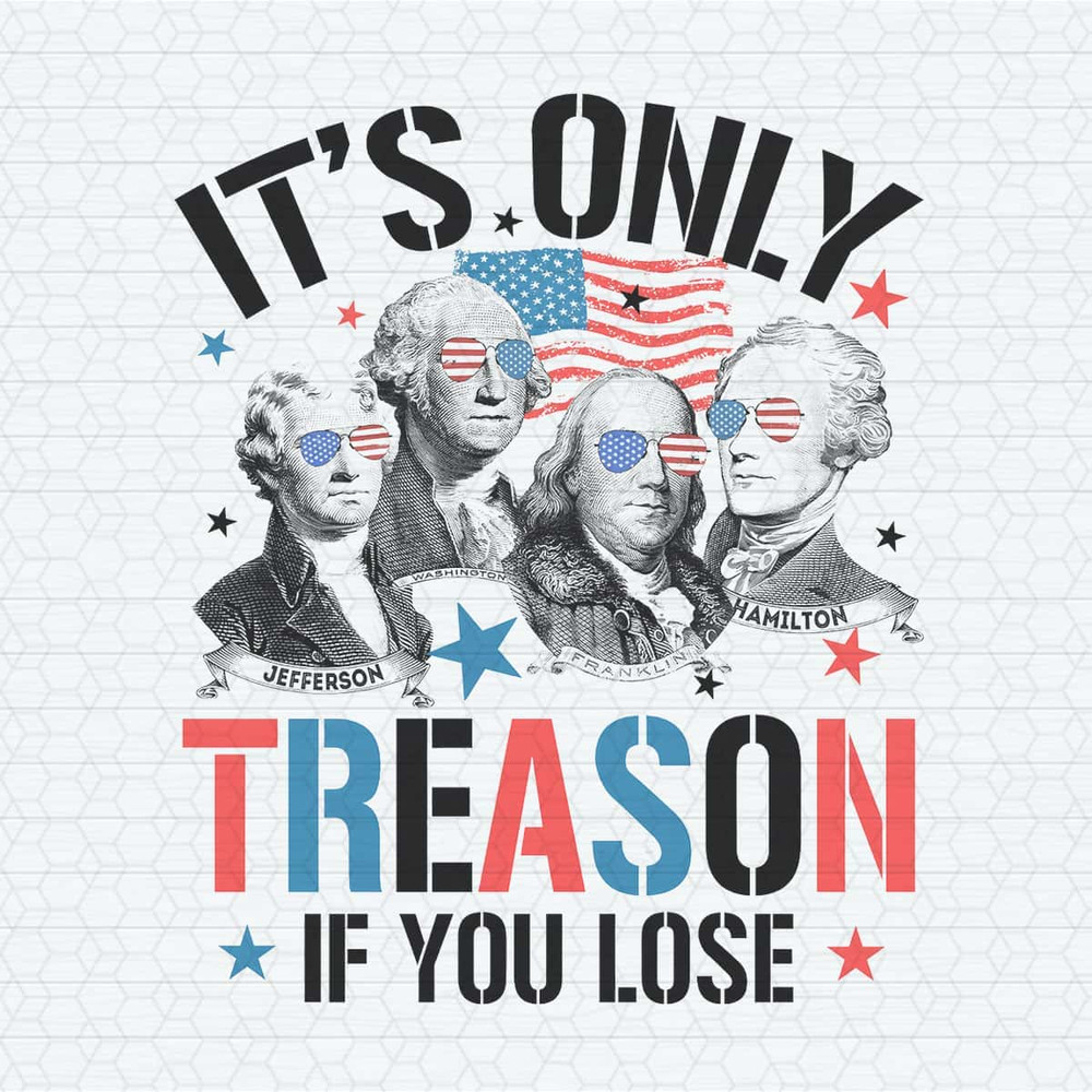 Is Only Treason If You Lose George Washington PNG.jpg