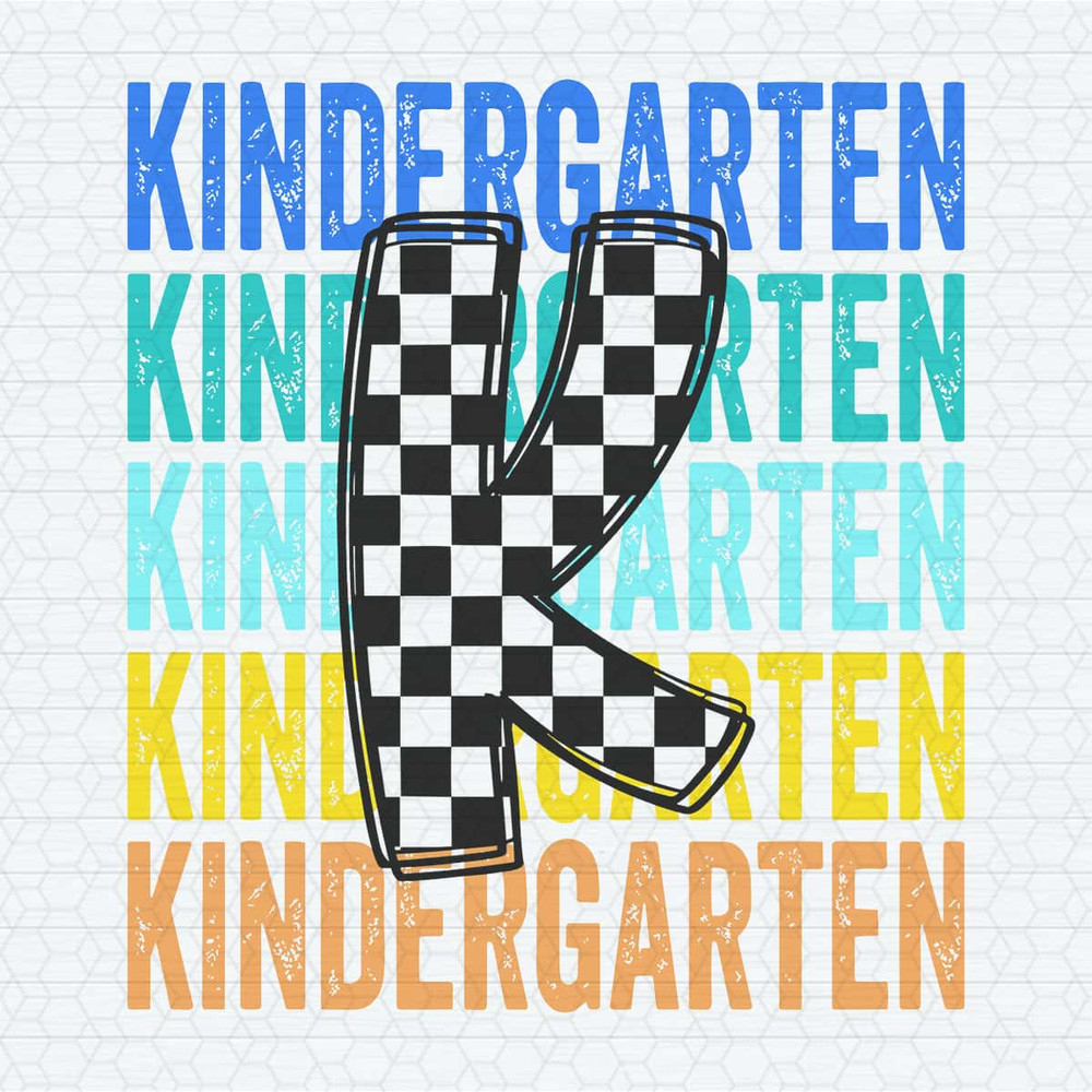 Checkered K Kindergarten 1st Day Of School SVG.jpg