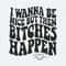 ChampionSVG-Quotes-Funny-Meme-I-Wanna-Be-Nice-But-Then-Bitches-Happen-SVG.jpg