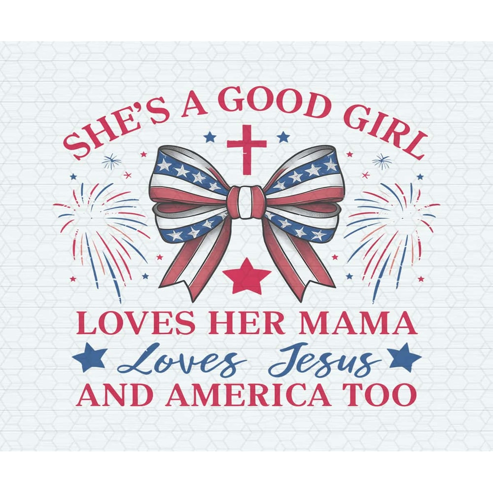 ChampionSVG-2805241007-shes-a-good-girl-loves-her-mama-patriotic-bow-png-2805241007png.jpg