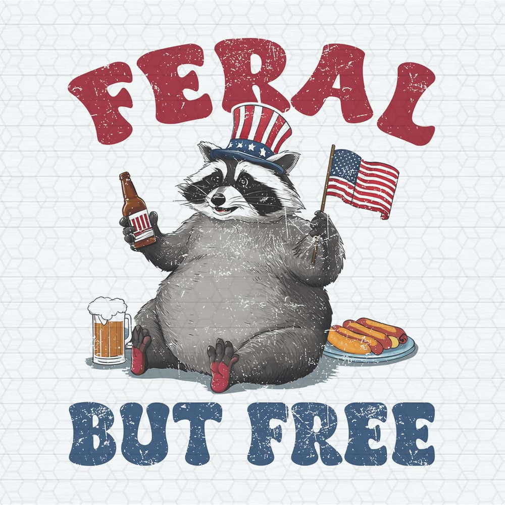 ChampionSVG-Funny-Raccoon-4th-Of-July-Feral-But-Free-PNG.jpg