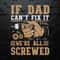 WikiSVG-If-Dad-Can't-Fix-It-Retro-Dad-Tools-SVG.jpg