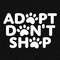 Adopt Don't Shop Svg Png, Dog Lover Svg, Animal Shelter Svg, Pet Svg, Animal Adoption Month, Digital Download Sublimation PNG & SVG Cricut.jpg