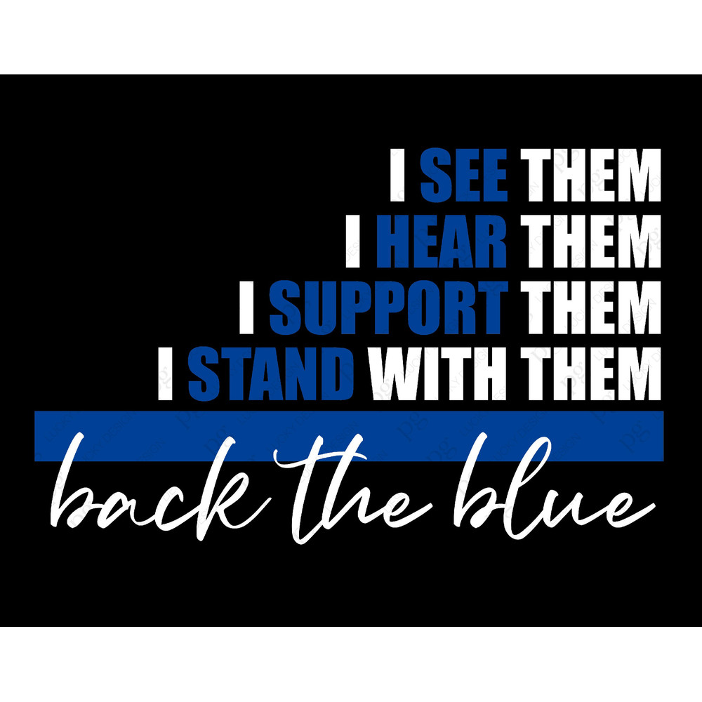 Back The Blue Svg Png, Thin Blue Line Svg, Police Svg, Support Police Svg, Police Appreciation Digital Download Sublimation PNG & SVG Cricut.jpg