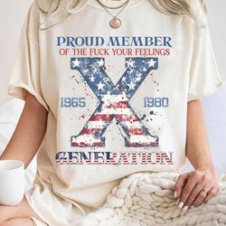 proud member fuck your feelings generation png, american flag design png, generation x sag, gen-x sarcastic, gen x png