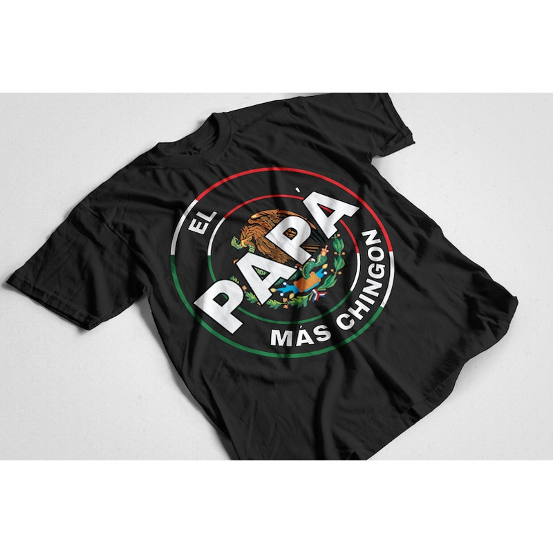 El Papa Mas Chingon PNG Design, High-Quality Image Design, Mexican Dad T-Shirt Design, Mexico Tee Illustration1.jpg