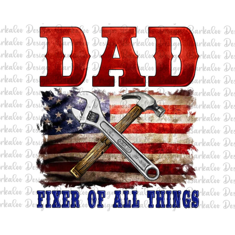 Dad Fixer Of All Things Png Sublimation Design, American Dad Png, Father's Day Png, Fixer Dad Png, Hanydman Tools Png Digital Downloads1.jpg
