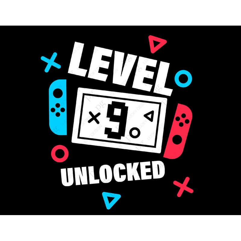 Level 9 Unlocked Svg, 9th Birthday Boy Girl Kids, Nine Years Old Gamer Birthday Gift Idea Digital Download DTG Sublimation Cricut SVG & PNG.jpg