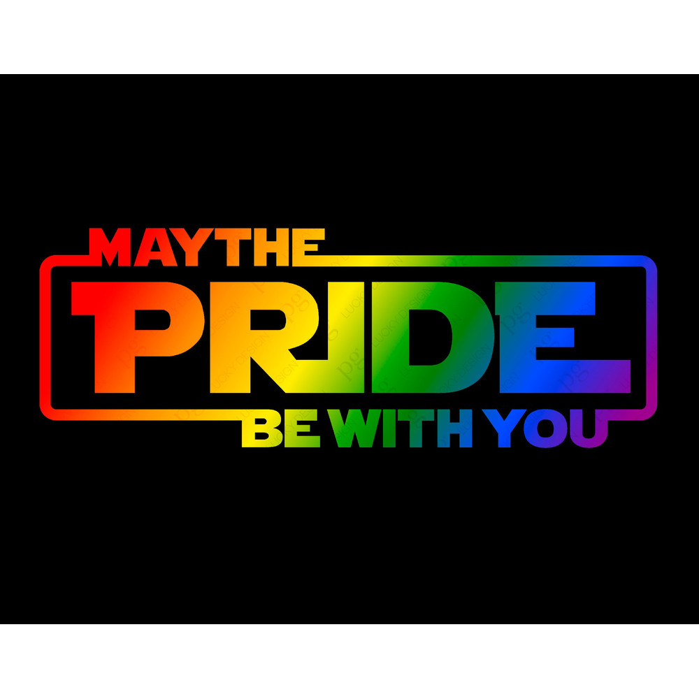 May The PRIDE Be With You Svg Png, Rainbow Lgbtq Svg, Lgbt Svg, Gay Pride Svg, Pride Month Digital Download Sublimation PNG & SVG Cricut.jpg