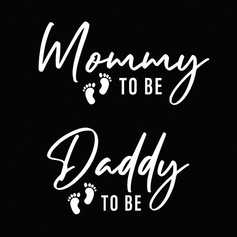 Mommy To Be Svg Png, Daddy To Be Svg Png, Funny Couples Matching Pregnancy Announcement Svg, Digital Download Sublimation PNG & SVG Cricut.jpg