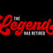 The Legend Has Retired Svg Png, Retirement Svg, Retired Svg, Cool Retirement Gift Idea, Digital Download Sublimation PNG & SVG Cricut Files.jpg