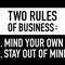 Two Rules of Business Svg, Mind Your Own Business, Stay Out Of Mine, Sarcastic Gift Idea Digital Download Sublimation Cricut File SVG & PNG.jpg