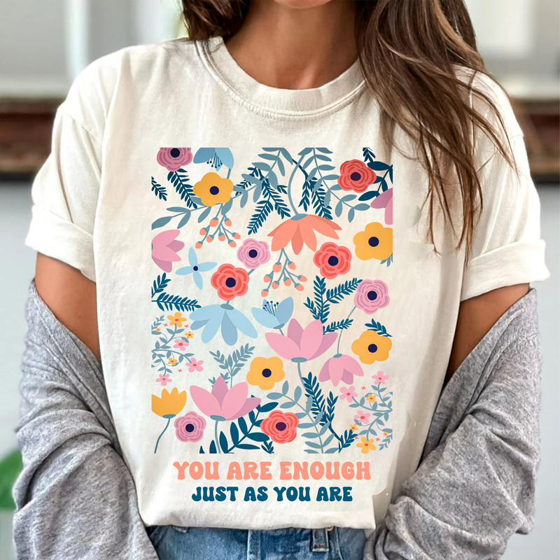 You Are Enough Png, Flower Market Beach Png, Trendy Summer Design Png, Aesthetic Shirt, Perfect Gift, Positivity Png, Mental Health Png.jpg