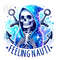 Feeling Nauti PNG, Nautical Skeleton Clipart, Skeleton PNG, Ship Png, Ocean Clipart, Shirt Sublimation, Digital Download PNG.jpg