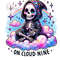 On Cloud Nine PNG, Goth Skeleton Clipart, Grim Reaper, Spooky, Sarcastic PNG, Snarky Skeleton Png, Sublimation Designs, Digital Download PNG.jpg
