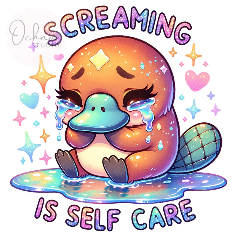 Screaming is Self Care PNG, Cute Platypus Clipart, Platypus Png, Mental Health, Sublimation Design, Shirt Sublimation, Digital Download PNG.jpg