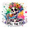 Spill the Tea PNG, Skeleton Clipart, Snarky Skeleton Clipart, Spooky Shirt Sublimation, Sublimation Design, Digital Download PNG.jpg