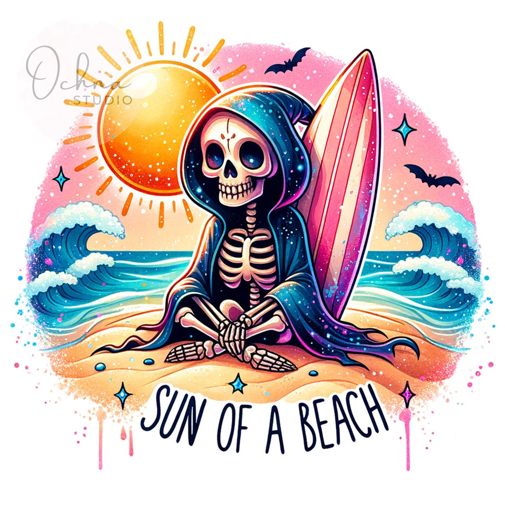 Sun of a Beach PNG, Funny Summer Skeleton, Beach Vibes, Sarcastic PNG, Snarky Skeleton Png, Sublimation Designs, Digital Download PNG 1.jpg
