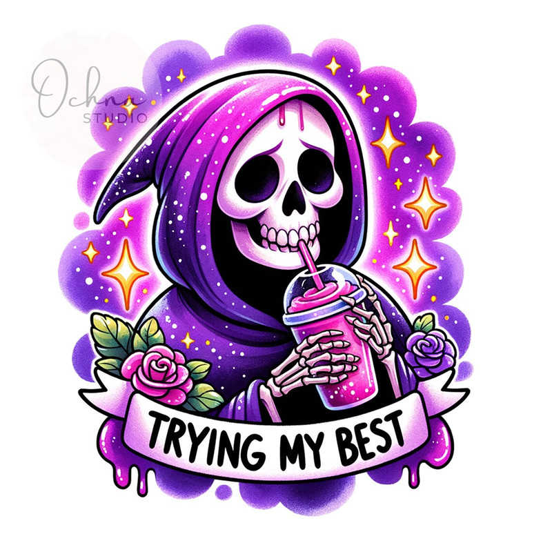 Trying My Best PNG, Doing My Best Clipart, Grim Reaper Png, Sarcastic PNG, Snarky Skeleton Png, Sublimation Design, Digital Download PNG.jpg