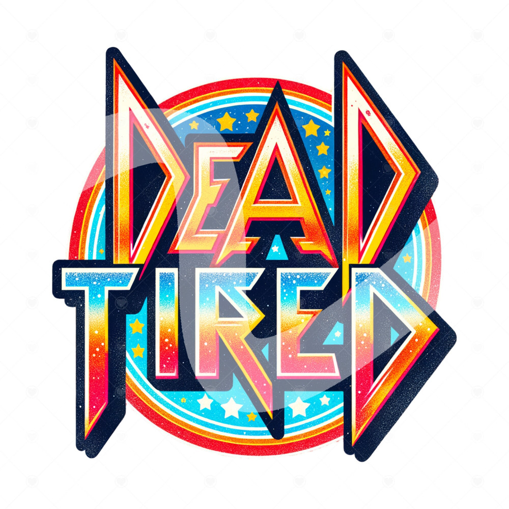 Dead Tired PNG, Funny Retro Clipart, Trendy Sublimation Tshirt Design, DTF Transfer File, Exhausted PNG, Mental Health Sublimate, Mug, Wrap.jpg