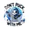 Don't Puck With Me PNG, Cute Hockey Mom Clipart, Snarky Skeleton PNG, Funny Sublimation Design, Hockey Player, Ice Hockey Tshirt Design, Mug.jpg