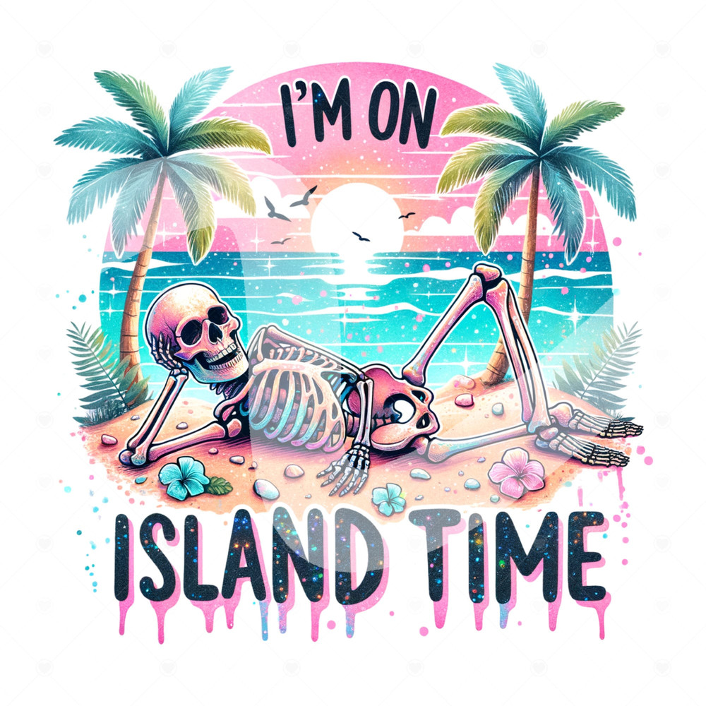 Island Time Sublimation Design, Tropical Tshirt DTF Transfer File, Skeleton PNG, Snarky Skeleton Clipart, Vacation Shirt Png, Printable, Mug.jpg