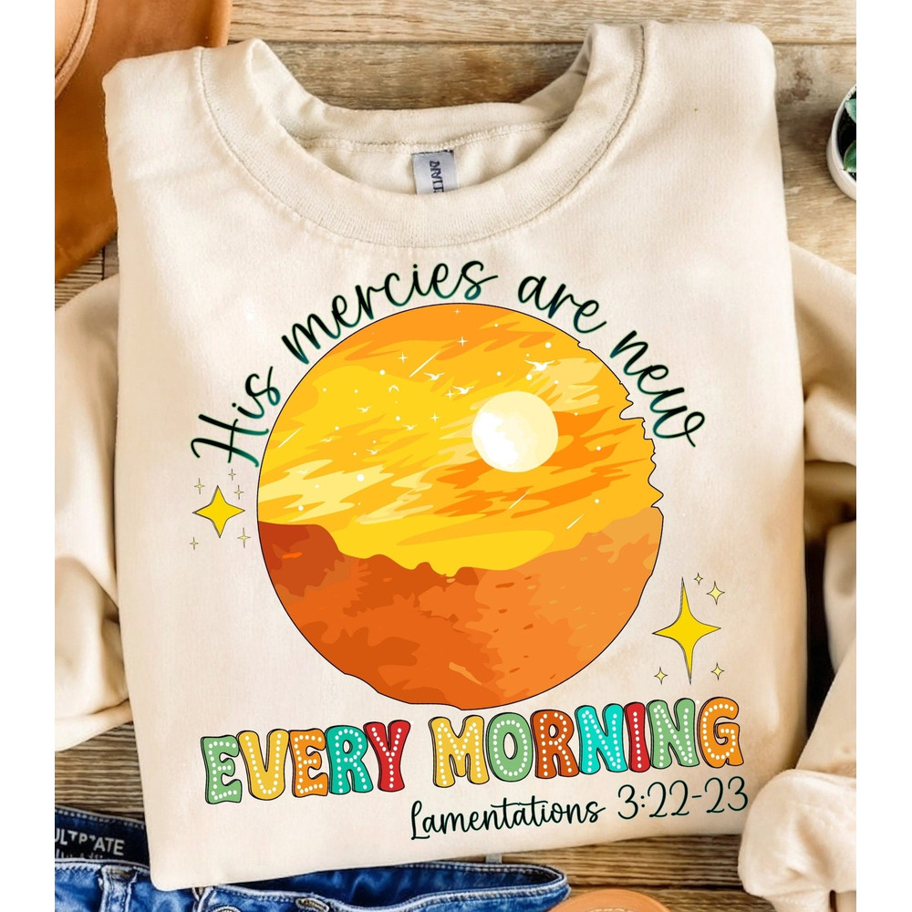 His Mercies Are New Every Morning PNG, Christian Designs, Jesus Designs, Boho Christian Png, Bible Verse Png Design, Faith Sublimation PNG.jpg
