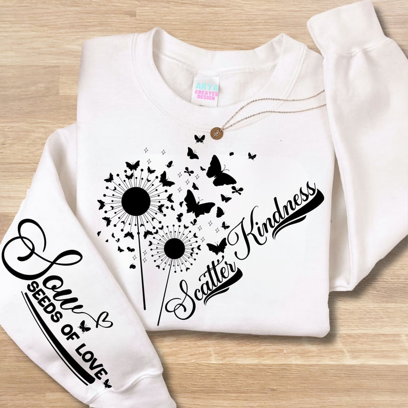 Scatter Kindness SVG PNG, Kindness Svg, Positive Daily Affirmations Svg, Motivational Sleeve Shirt Svg, Inspirational Svg, Flower SVG.jpg