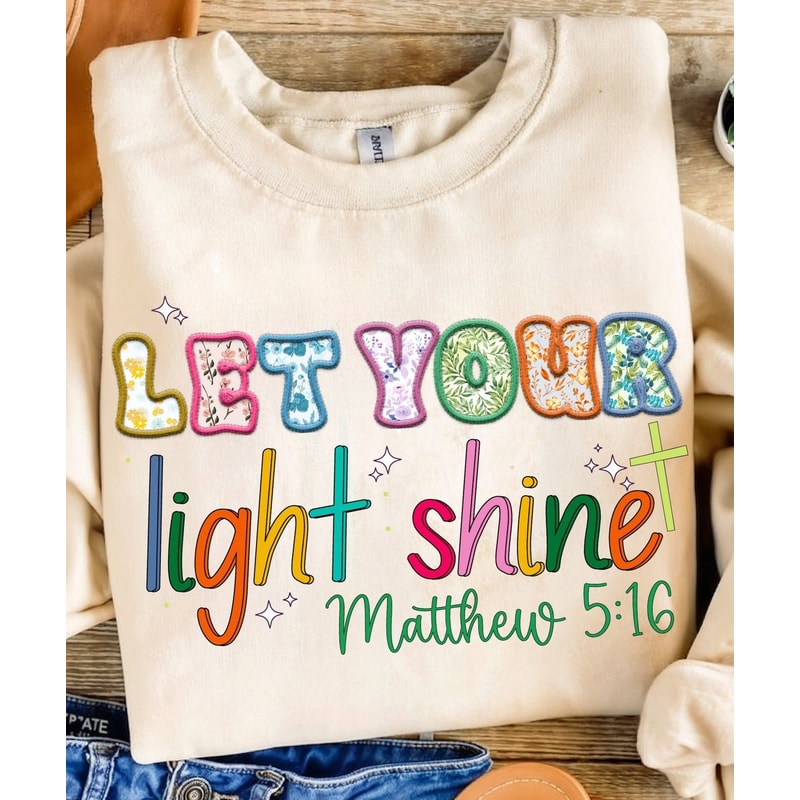 Let Your Light Shine PNG, Christian Quotes Png, Jesus Design, Christian Quotes Design, Religious Png, Bible Verse Png, Vinyl, Sublimation.jpg