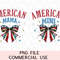 American Mama Mini 4th Of July Stars Flag Coquette Bow Independence Day PNG Sublimation Design DIY Tshirts Instant Downloadable Printable.jpg