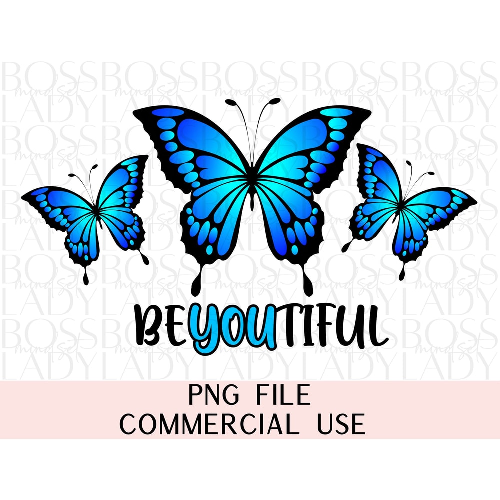 Beyoutiful Butterflies Self Love Era Positive Affirmation Trendy Graphics Sublimation Instant Downloadable Digital File DIY Shirts Transfers.jpg