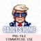 Daddy's Home Trump 2024 Republican President Donald Maga Make America Great PNG Sublimation Instant Downloadable Trendy Graphic Digital File.jpg
