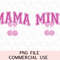 Mama Mini Matching Coquette Pink Bow Cherry Disco Ball Varsity Mother Hood # Mom Life PNG Sublimation Instant Downloadable Trendy Graphics.jpg