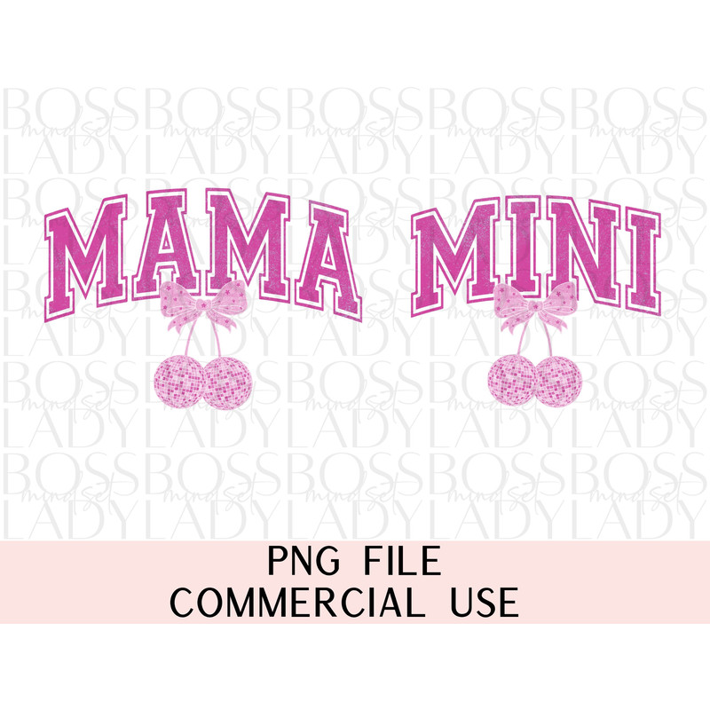 Mama Mini Matching Coquette Pink Bow Cherry Disco Ball Varsity Mother Hood # Mom Life PNG Sublimation Instant Downloadable Trendy Graphics.jpg