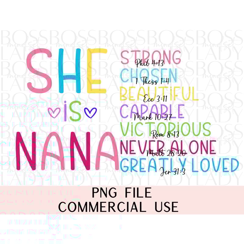 Nana PNG SVG Mother's Day Bible Verse Quote Sublimation Design Printable Cricut Friendly Silhouette Files For DIY Gift Tshirt Mug Tote Bag.jpg