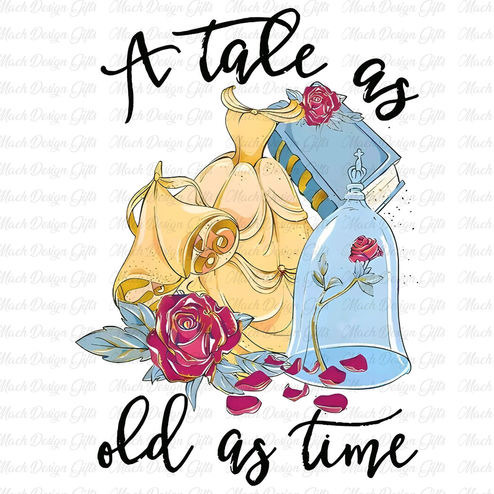 A Tale As Old As Time PNG, Princess And Prince Png, Family Vacation Png, Vacay Mode, Magical Kingdom Png, Family Trip Png, Digital Download.jpg