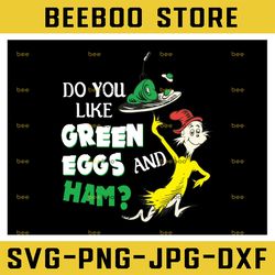 Green eggs ham Dr Seuss svg, Dr Seuss quote svg, png, eps, dxf, digital download  svg