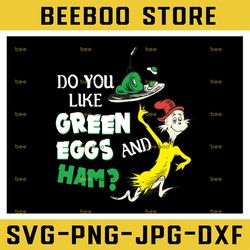green eggs ham dr seuss svg, dr seuss quote svg, png, eps, dxf, digital download svg