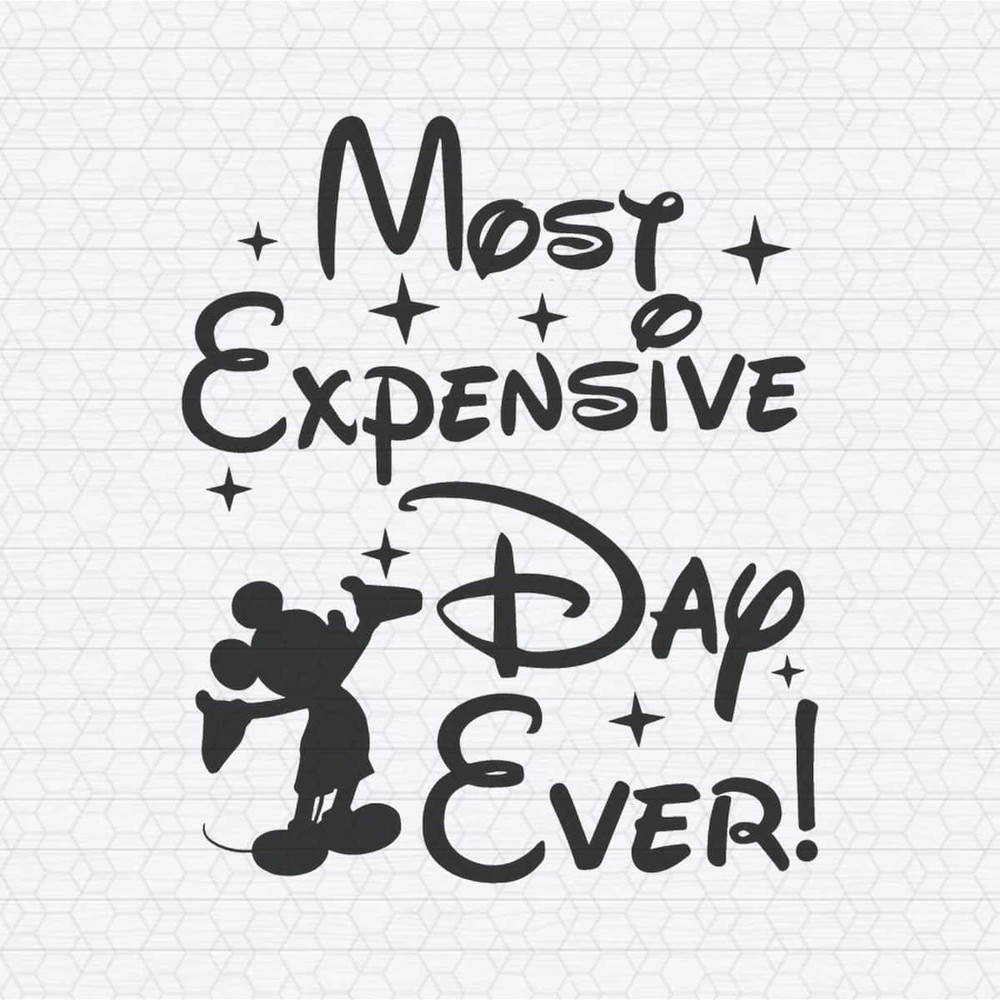 ChampionSVG-Disney-Mickey-Most-Expensive-Day-Ever-SVG.jpg