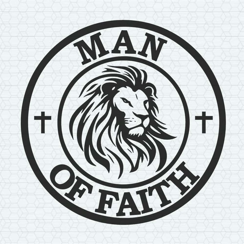 Man Of Faith Svg Lion Svg Christian Logo Svg File For Cricut.jpg