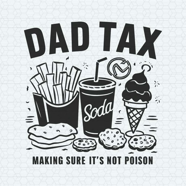 ChampionSVG-2505241024-dad-tax-making-sure-its-not-poison-svg-2505241024png.jpg
