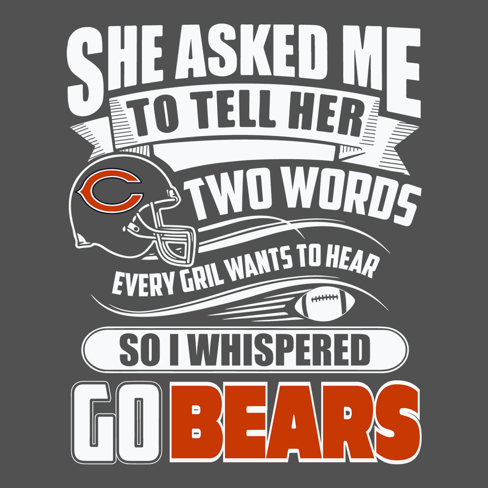 Two-Words-Every-Girl-Wants-To-Hear-Go-Bears-Svg-SP29122020.png