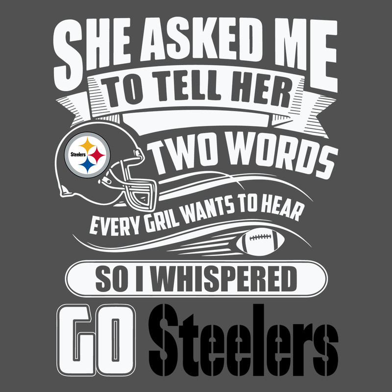 Two-Words-Every-Girl-Wants-To-Hear-Go-Steelers-Svg-SP29122020.png