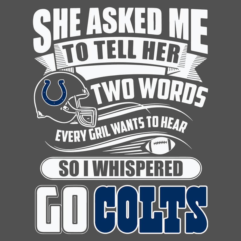 Two-Words-Every-Girl-Wants-To-Hear-Go-Colts-Svg-SP29122020.png