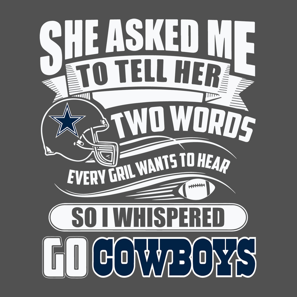 Two-Words-Every-Girl-Wants-To-Hear-Go-Cowboys-Svg-SP29122020.png