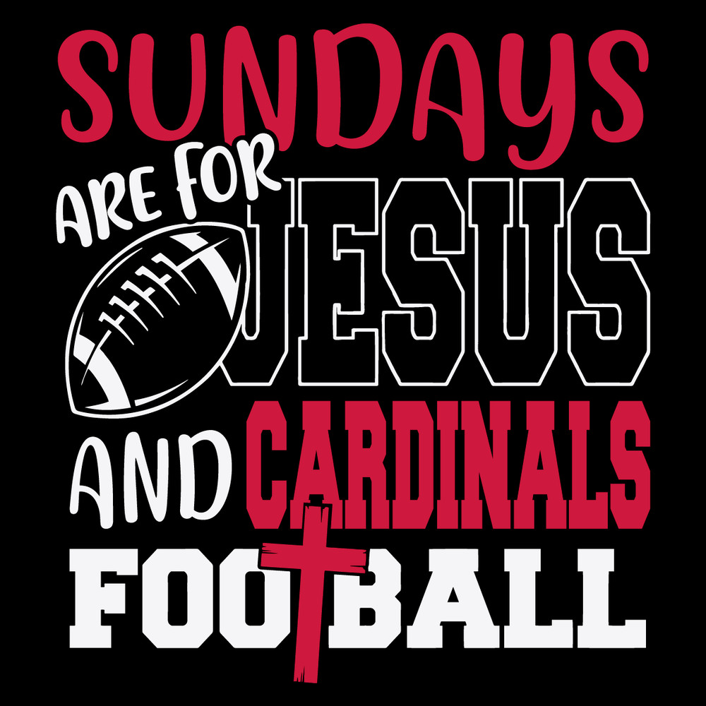Sundays-Are-For-Jesus-And-Cardinals-Football-Svg-SP512021.png