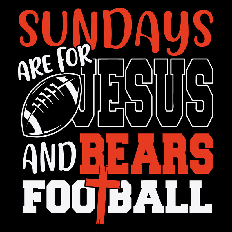 Sundays-Are-For-Jesus-And-Bears-Football-Svg-SP512021.png