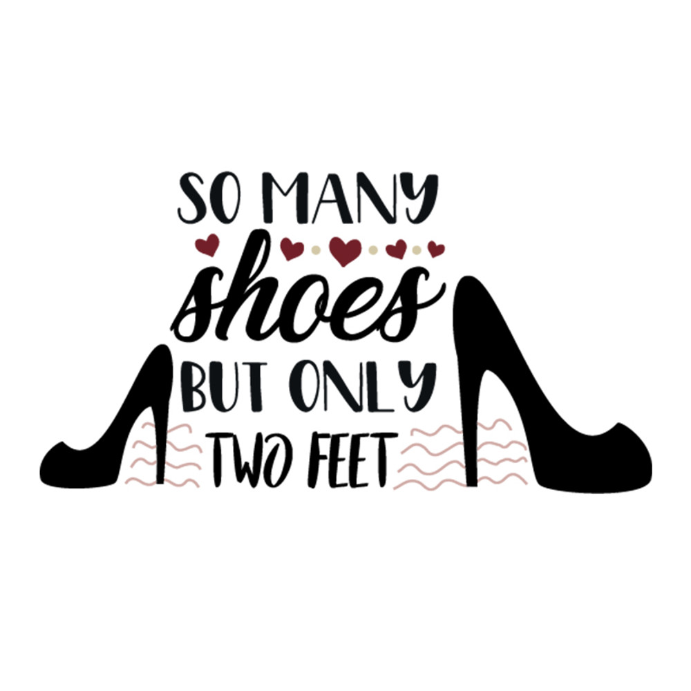 So-many-shoes-but-only-two-SVG-HB30072061.jpg