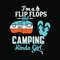 Im-a-flip-flops-and-camping-kinda-girl-flip-flops-svg-HB30072013.jpg